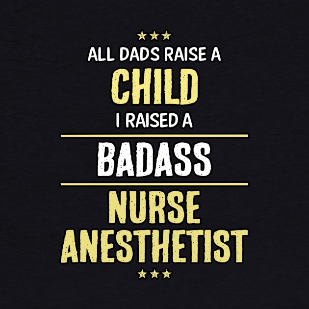 Badass Nurse Anesthetist by Republic Inc